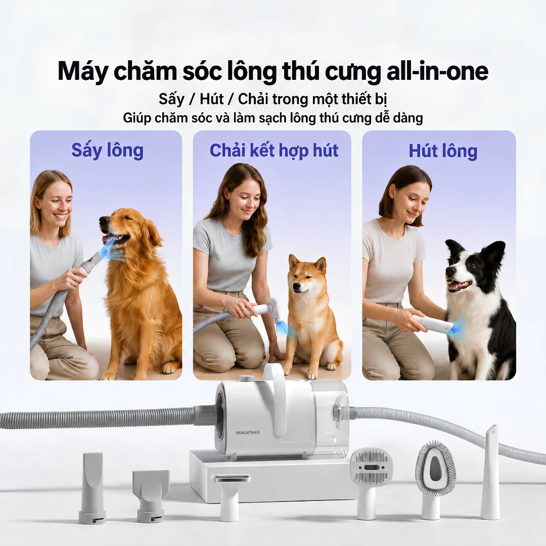 Bộ Máy Hút, Sấy & Chăm Sóc Lông Chó Mèo Pawgether GP1 Grooming Power 1, 8 Trong 1 - Xmart